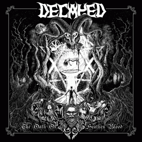 Decayed : The Oath of Heathen Blood
